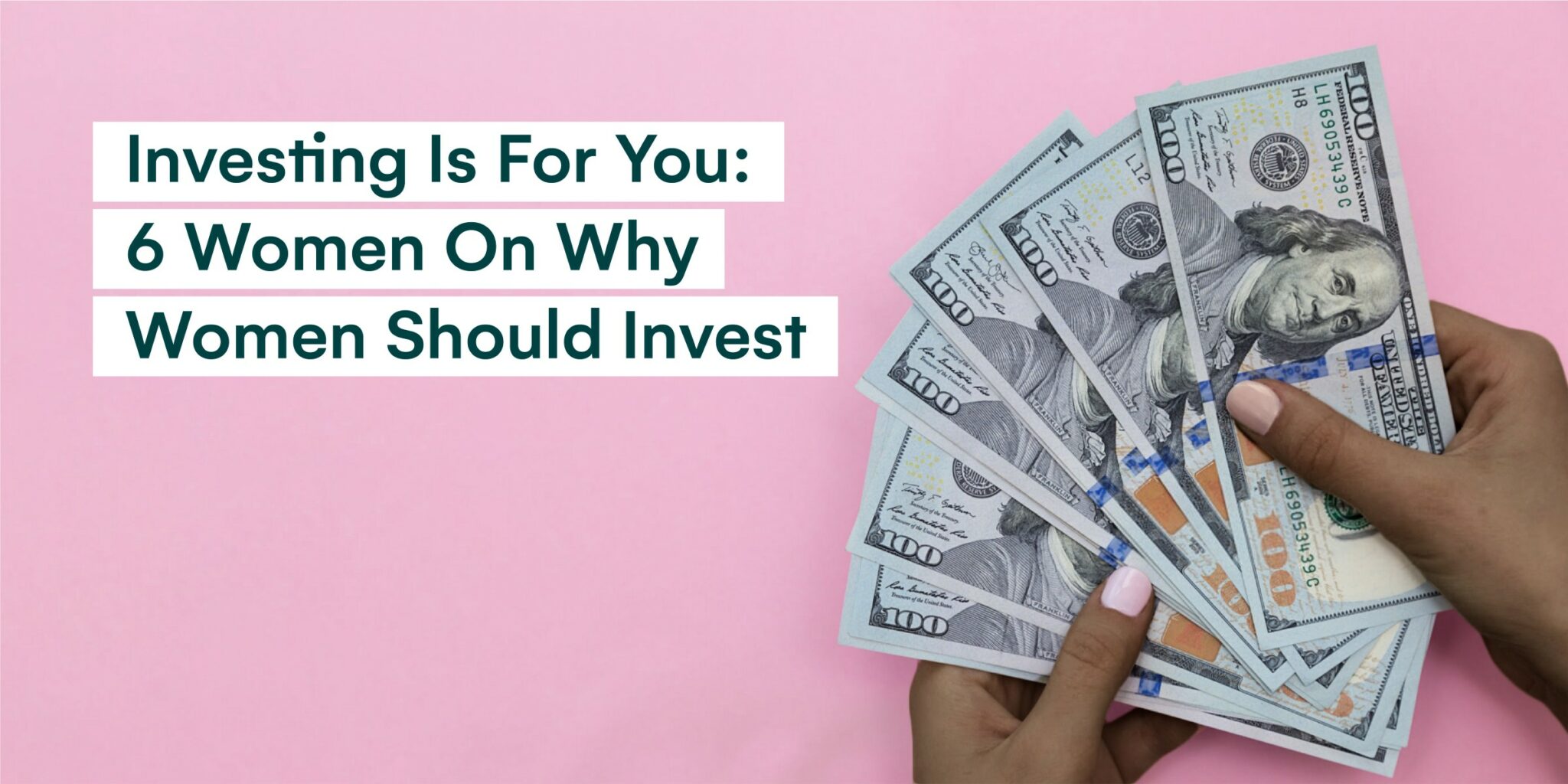 Investing Is For You 6 Women On Why Women Should Invest