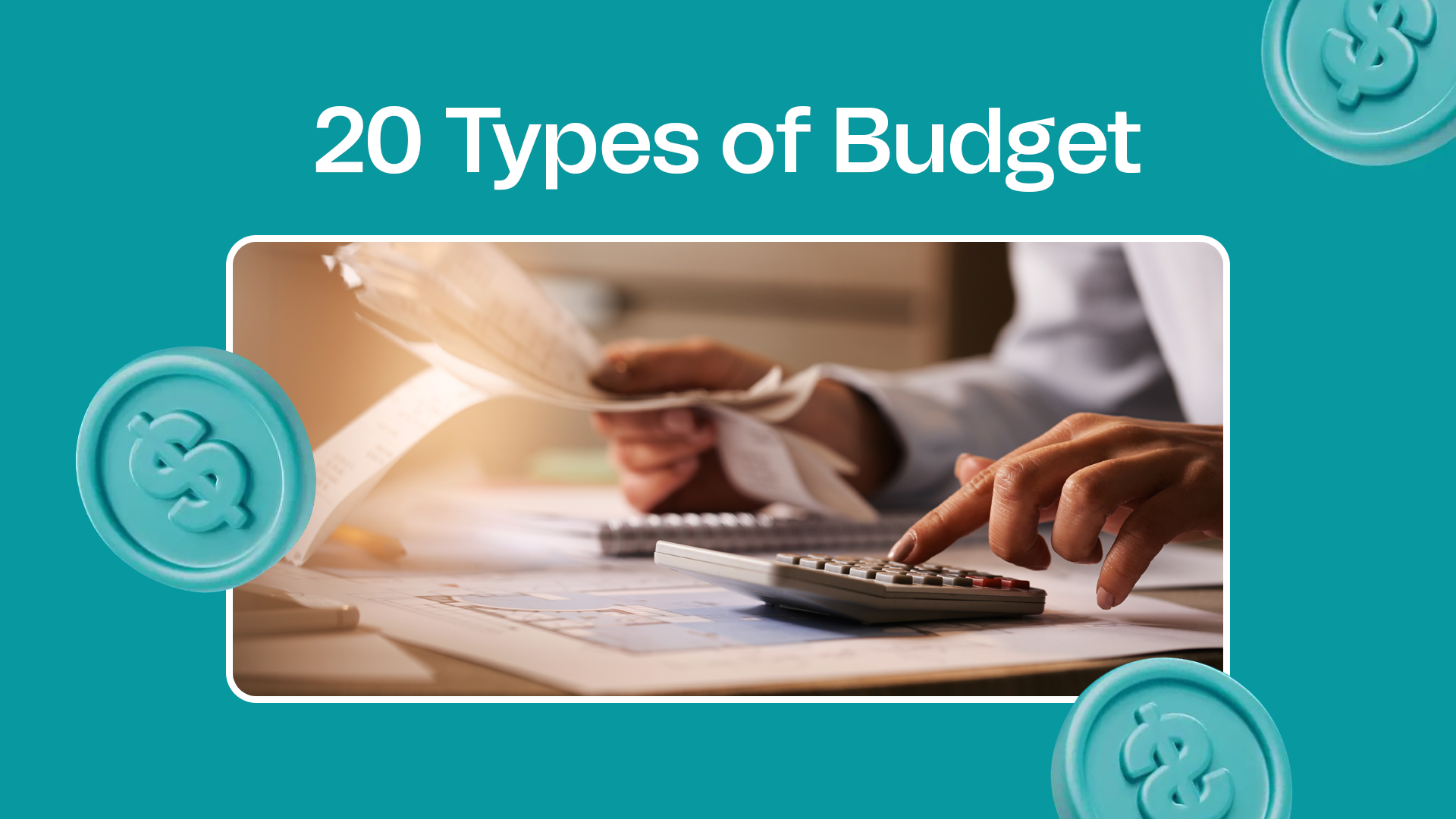 20 Types Of Budgets To Help You Achieve Your Financial Goals - MoneyRise